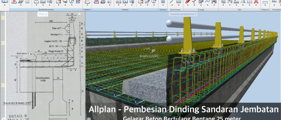Tutorial BIM Allplan 2021 - Pembesian Dinding Jembatan Gelagar Beton Bertulang 25m